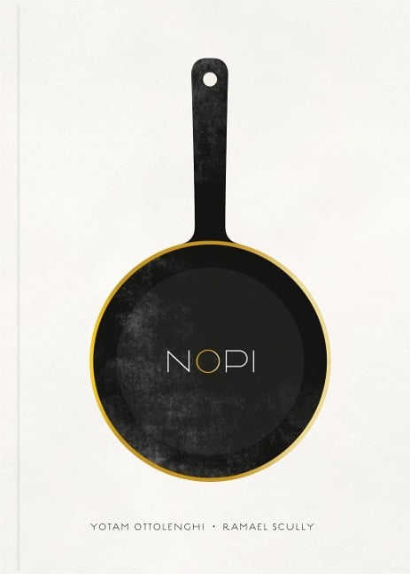 The NOPI Cookbook - Yotam Ottolenghi, Ramael Scully