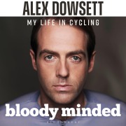 Cover-Bild zum Titel 'Bloody Minded' von 'Alex Dowsett'