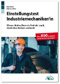 Cover-Bild zum Titel 'Einstellungstest Industriemechaniker/-in' von 'Kurt Guth, Marcus Mery'