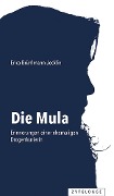 Cover-Bild zum Titel 'Die Mula' von 'Erica Brühlmann-Jecklin'