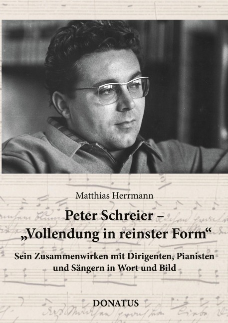 Peter Schreier - Vollendung in reinster Form - Matthias Herrmann