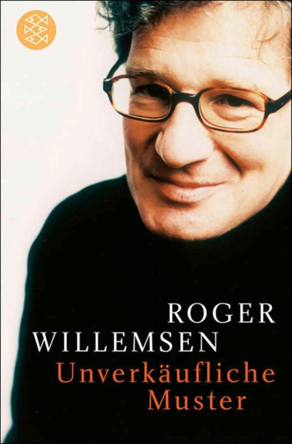 Unverkäufliche Muster - Roger Willemsen