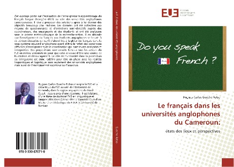 Le français dans les universités anglophones du Cameroun: - Hugues Carlos Gueche Fotso