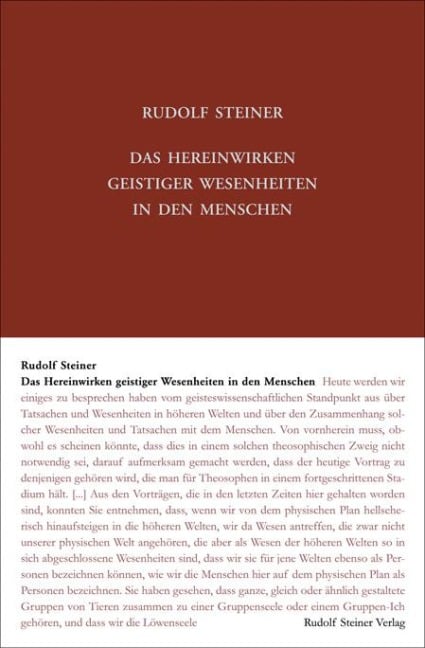 Das Hereinwirken geistiger Wesenheiten in den Menschen - Rudolf Steiner