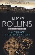 Cover-Bild zum Titel 'La chiave dell'Apocalisse' von 'James Rollins'