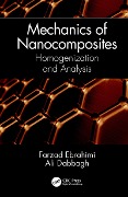 Cover-Bild zum Titel 'Mechanics of Nanocomposites' von 'Farzad Ebrahimi, Ali Dabbagh'