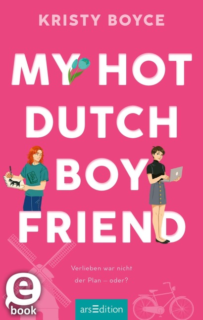 My Hot Dutch Boyfriend  (Boyfriend 2) - Kristy Boyce