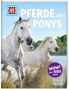 Was ist was: Pferde und Ponys - Silke Behling