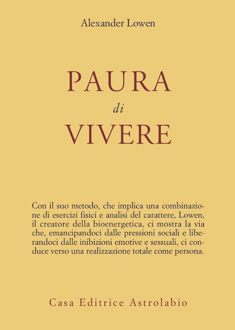Paura di vivere - Alexander Lowen