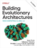 Cover-Bild zum Titel 'Building Evolutionary Architectures' von 'Neal Ford, Pramod Sadalage, Patrick Kua, Rebecca Parsons'