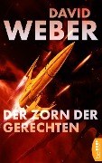 Der Zorn der Gerechten - David Weber