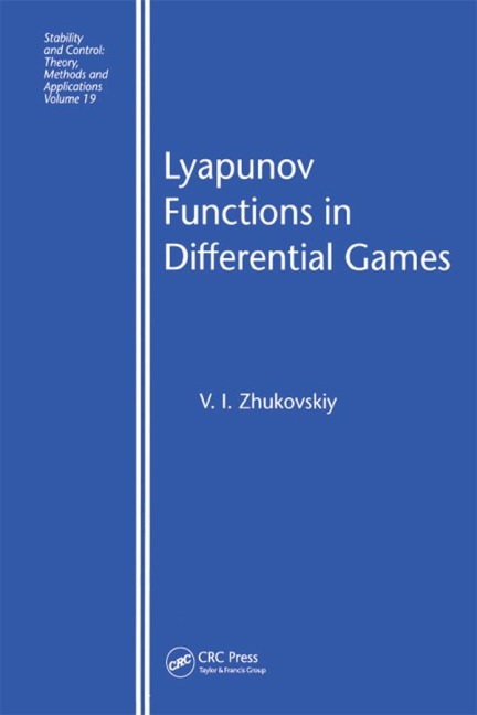 Lyapunov Functions in Differential Games - Vladislav I Zhukovskiy
