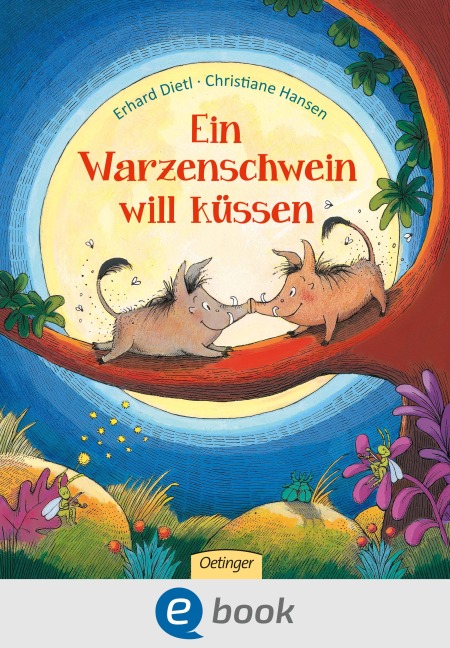 Ein Warzenschwein will küssen - Erhard Dietl
