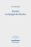 Cover-Bild zum Titel 'Jeremia im Spiegel des Buches' von 'Uwe Becker'