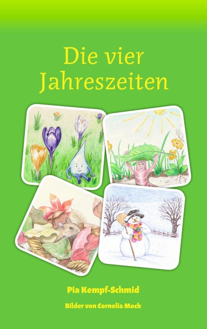 Die vier Jahreszeiten - Pia Kempf-Schmid