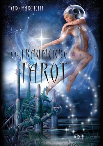 Das Traumerbe-Tarot - Ciro Marchetti