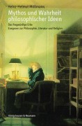 Cover-Bild zum Titel 'Mythos und Wahrheit philosophischer Ideen' von 'Heinz-Helmut Möllmann'