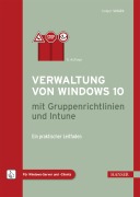 Cover-Bild zum Titel 'Verwaltung von Windows 10 mit Gruppenrichtlinien und Intune' von 'Holger Voges'