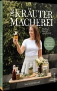 Cover-Bild zum Titel 'Die Kräutermacherei. Meine Naturapotheke.' von 'Tina Rosenkranz'