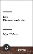 Cover-Bild zum Titel 'Das Diamantenklavier' von 'Edgar Wallace'