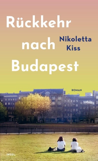 Rückkehr nach Budapest - Nikoletta Kiss