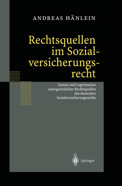 Rechtsquellen im Sozialversicherungsrecht - Andreas Hänlein