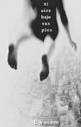 Cover-Bild zum Titel 'El aire bajo sus pies' von 'L. Vocem'