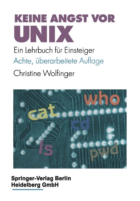 Keine Angst vor UNIX - Christine Wolfinger