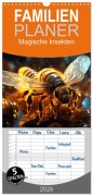 Familienplaner 2026 - Magische Insekten mit 5 Spalten (Wandkalender, 21 x 45 cm) CALVENDO - Cathrin Illgen