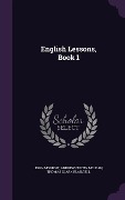 English Lessons, Book 1 - John Morrow, Andrew Curtin McLean, Thomas Clark Blaisdell