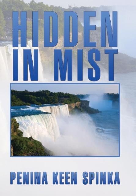 Hidden in Mist - Penina Keen Spinka