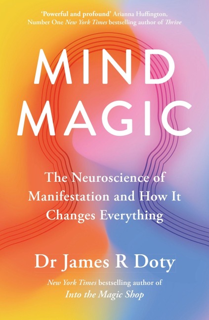Mind Magic - James Doty