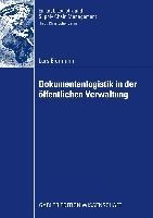 Dokumentenlogistik in der öffentlichen Verwaltung - Lars Eiermann