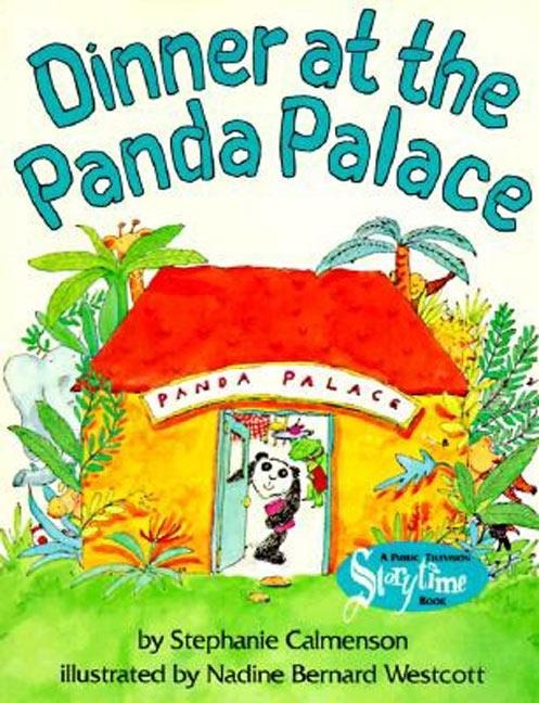 Dinner at the Panda Palace - Stephanie Calmenson