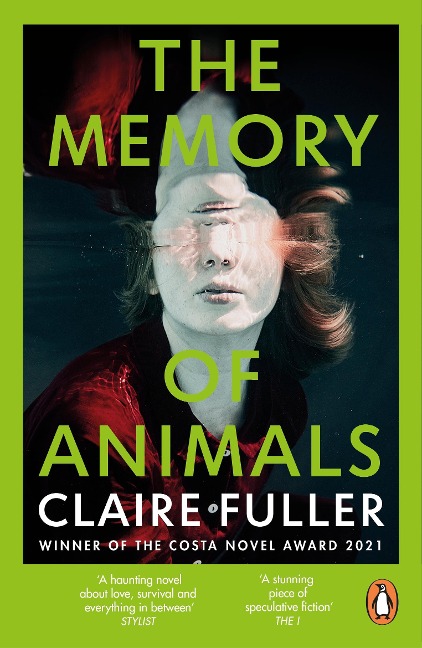 The Memory of Animals - Claire Fuller