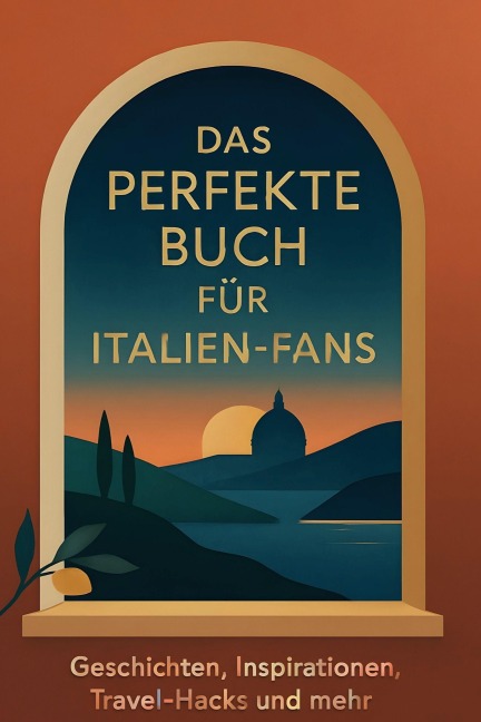 Das perfekte Buch für Italien-Fans - Jakob Frank