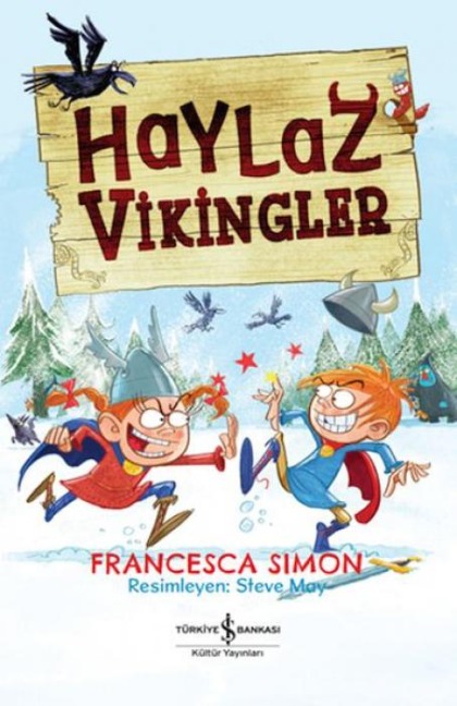 Haylaz Vikingler - Francesca Simon