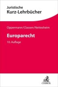 Cover-Bild zum Titel 'Europarecht' von 'Claus Dieter Classen, Martin Nettesheim, Thomas Oppermann'