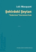 Cover-Bild zum Titel 'Sehirdeki Seytan' von 'Loic Wacquant'