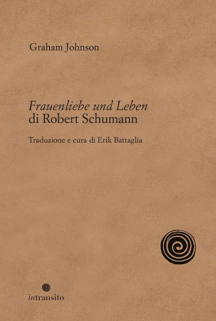 Frauenliebe und Leben di Robert Schumann - Graham Johnson