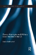 Cover-Bild zum Titel 'Gender Ideologies and Military Labor Markets in the U.S.' von 'Saskia Stachowitsch'