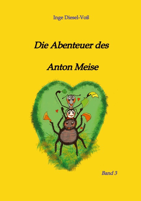 Die Abenteuer des Anton Meise - Inge Diesel-Voß