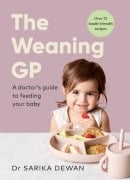 Cover-Bild zum Titel 'The Weaning GP' von 'Sarika Dewan'