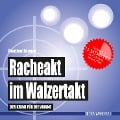 Racheakt im Walzertakt (Badebuch) - Günther Zäuner