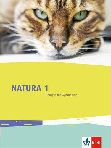 Natura Biologie / Schülerbuch 5./6. Schuljahr. Ausgabe für Bremen, Brandenburg, Hessen, Saarland und Schleswig-Holstein - 