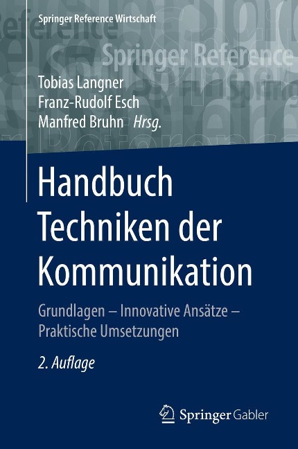 Handbuch Techniken der Kommunikation - 