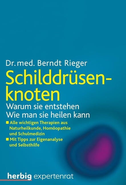 Schilddrüsenknoten - Berndt Rieger