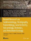 Recent Research on Sedimentology, Stratigraphy, Paleontology, Geochemistry, Volcanology, Tectonics, and Petroleum Geology - 