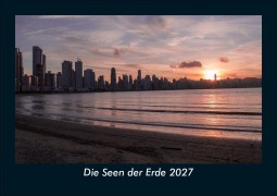 Cover-Bild zum Titel 'Die Seen der Erde 2027 Fotokalender DIN A5' von 'Tobias Schmitt, Kevin Heber'