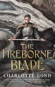 The Fireborne Blade - Charlotte Bond